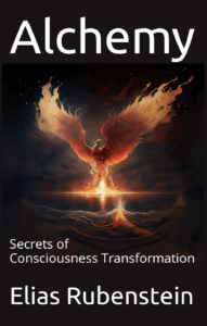 Alchemy - Secrets of Consciousness Transformation